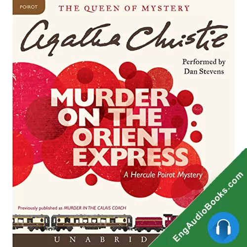 Murder on the Orient Express by Agatha Christie audiobook listen for free