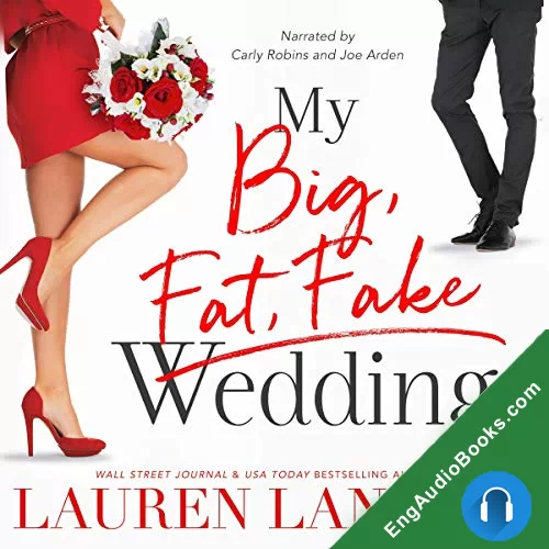 My Big Fat Fake Wedding by Lauren Landish audiobook listen for free