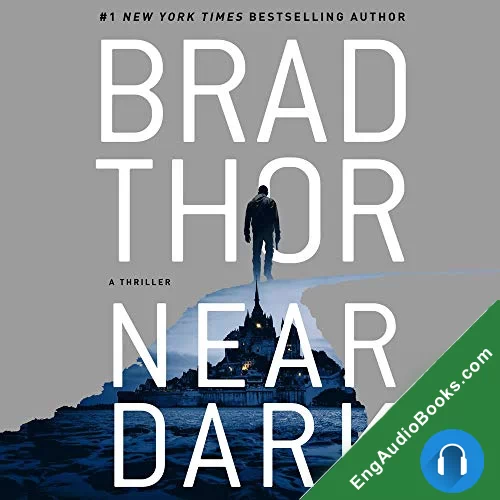 Near Dark by Brad Thor audiobook listen for free