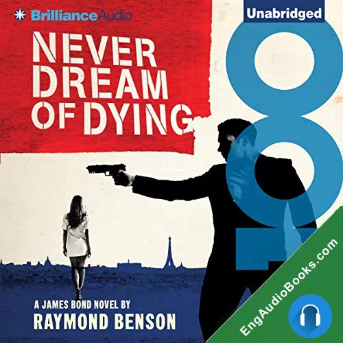 Never Dream of Dying by Raymond Benson audiobook listen for free