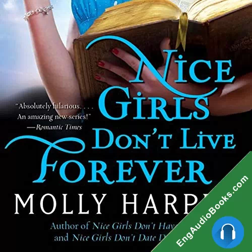 Nice Girls Don’t Live Forever (Jane Jameson #3) by Molly Harper audiobook listen for free