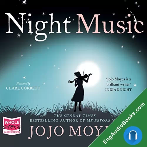 Night Music by Jojo Moyes audiobook listen for free