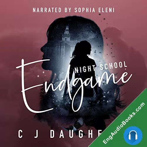 Night School: Endgame (Night School #5) by C. J. Daugherty audiobook listen for free