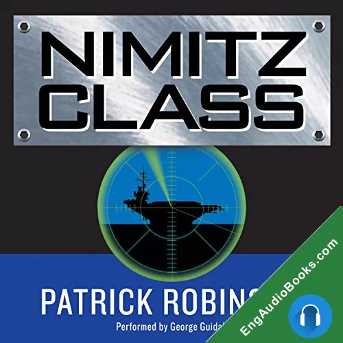 Nimitz Class by Patrick Robinson audiobook listen for free