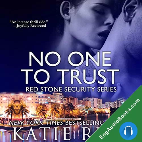 No One to Trust (Red Stone Security #1) by Katie Reus audiobook listen for free