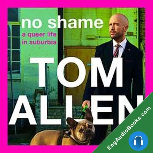 No Shame by Tom Allen audiobook listen for free