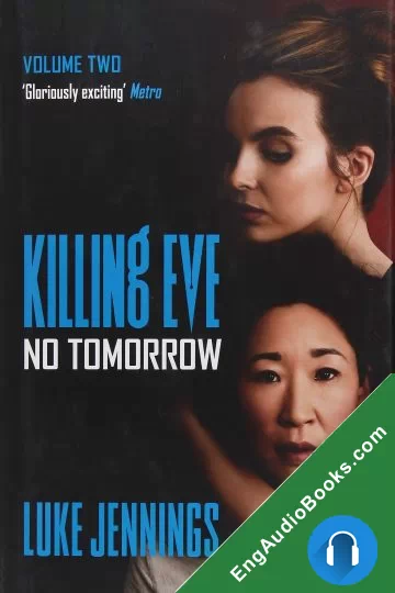 No Tomorrow (Killing Eve #2) by Luke Jennings audiobook listen for free