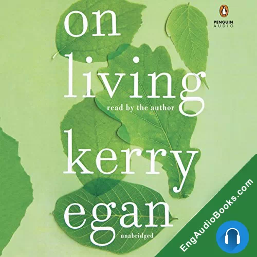 On Living by Kerry Egan audiobook listen for free