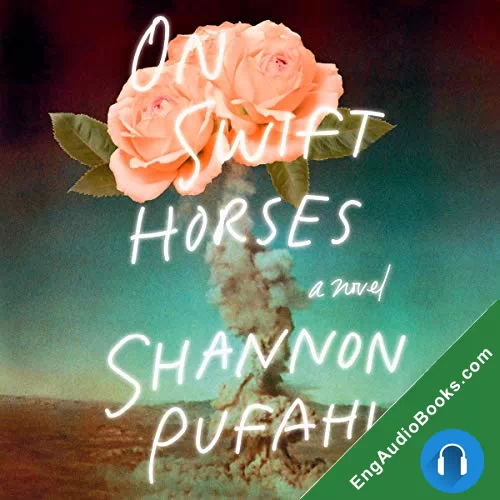 On Swift Horses by Shannon Pufahl audiobook listen for free