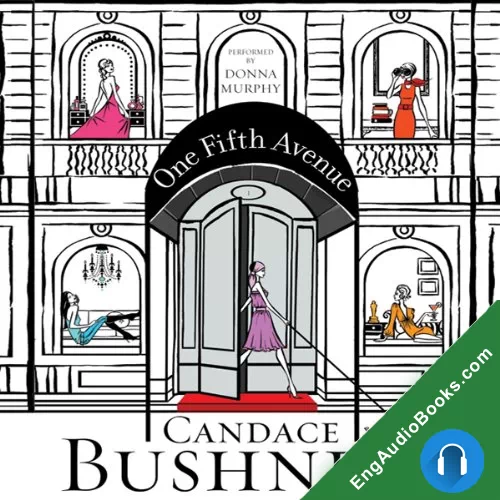 One Fifth Avenue by Candace Bushnell audiobook listen for free