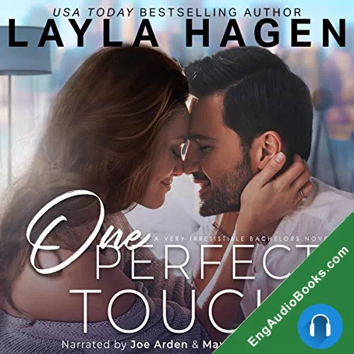 One Perfect Touch (Very Irresistible Bachelors #3) by Layla Hagen audiobook listen for free