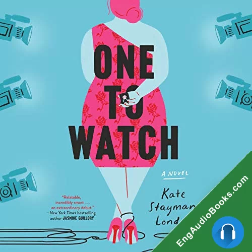 One to Watch by Kate Stayman-London audiobook listen for free