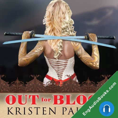 Out for Blood by Kristen Painter audiobook listen for free