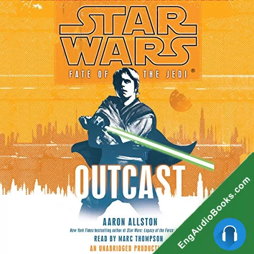 Outcast by Aaron Allston audiobook listen for free