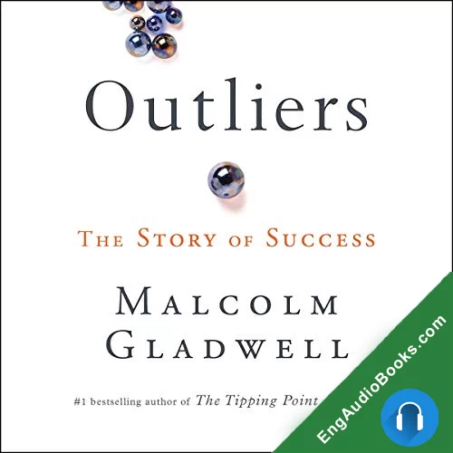 OUTLIERS by Malcolm Gladwell audiobook listen for free