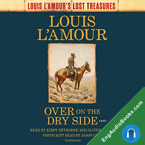 Over on the Dry Side (Talon and Chantry #7) by Louis L'Amour audiobook listen for free