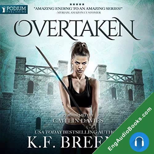 Overtaken (The Warrior Chronicles #6) by K.F. Breene audiobook listen for free