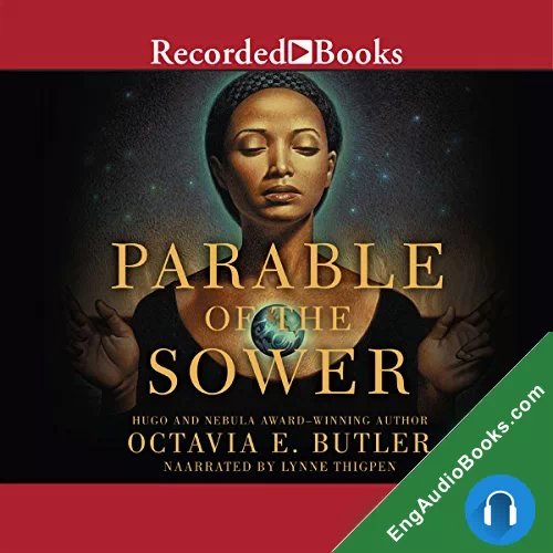 Parable of the Sower by Octavia E. Butler audiobook listen for free