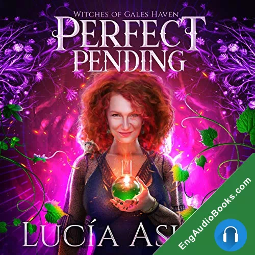 Perfect Pending (Witches of Gales Haven #1) by Lucia Ashta audiobook listen for free