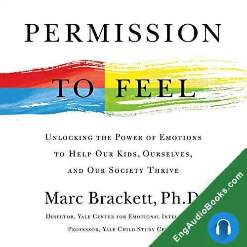 Permission to Feel by Marc Brackett audiobook listen for free