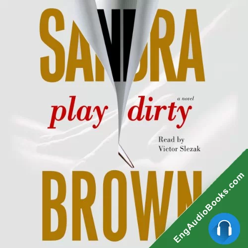 Play Dirty by Sandra Brown audiobook listen for free