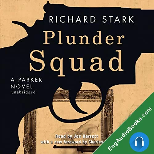 Plunder Squad by Richard Stark audiobook listen for free