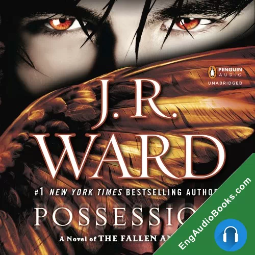 Possession (Fallen Angels #5) by J. R. Ward audiobook listen for free