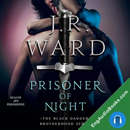 Prisoner of Night (Black Dagger Brotherhood #16.5) by J. R. Ward audiobook listen for free