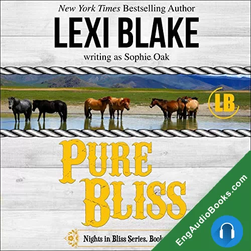 Pure Bliss (Nights in Bliss, Colorado #6) by Lexi Blake audiobook listen for free