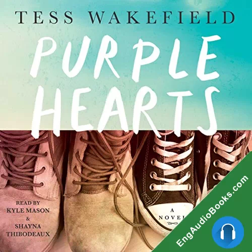 Purple Hearts by Tess Wakefield audiobook listen for free