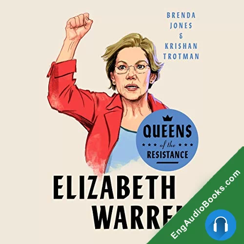 Queens of the Resistance: Elizabeth Warren by Brenda Jones audiobook listen for free