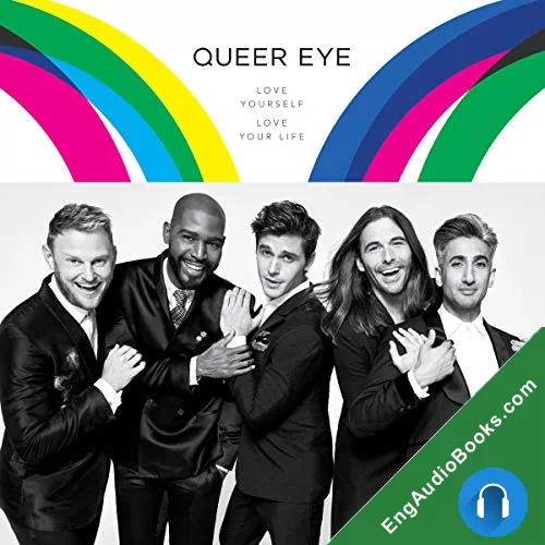 Queer Eye: Love Yourself. Love Your Life. by BobBerk audiobook listen for free