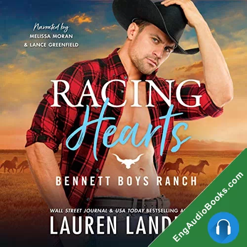 Racing Hearts (Bennett Boys Ranch #3) by Lauren Landish audiobook listen for free