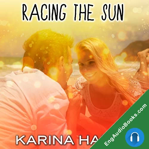 Racing the Sun by Karina Halle audiobook listen for free