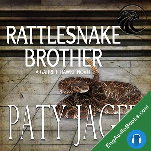 Rattlesnake Brother (Gabriel Hawke #3) by Paty Jager audiobook listen for free