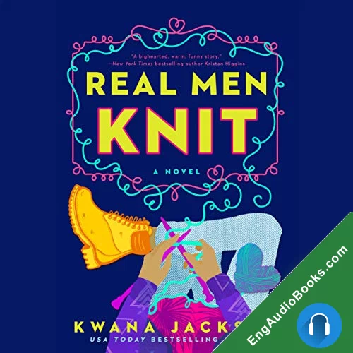 Real Men Knit by Kwana Jackson audiobook listen for free