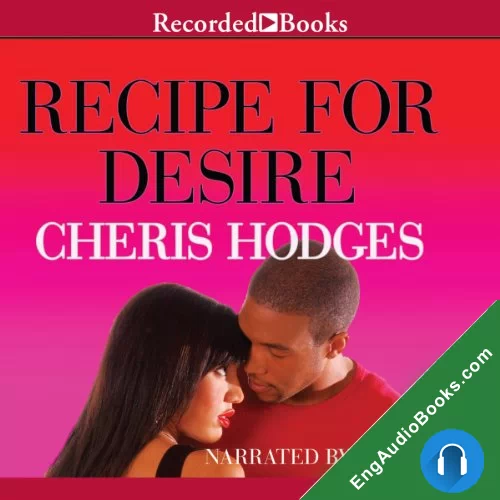 Recipe for Desire by Cheris Hodges audiobook listen for free