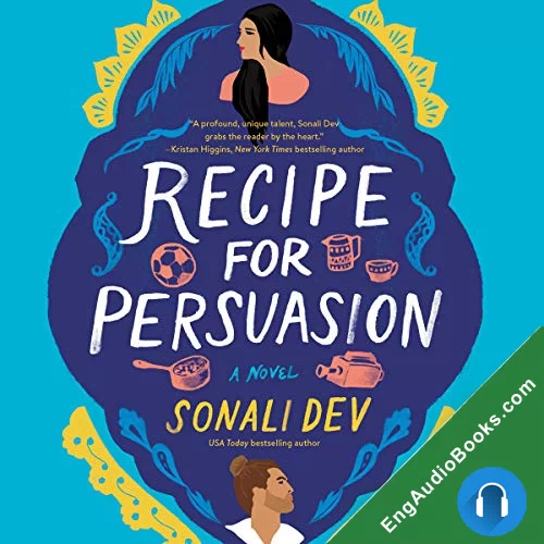 Recipe for Persuasion (The Rajes #2) by Sonali Dev audiobook listen for free