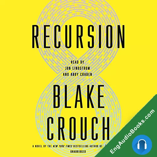 Recursion by Blake Crouch audiobook listen for free