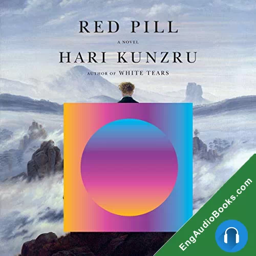 Red Pill by Hari Kunzru audiobook listen for free