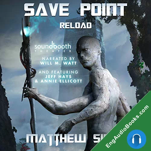 Reload (Save Point #2) by Matthew Siege audiobook listen for free