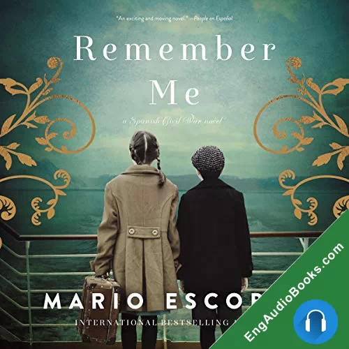 Remember Me by Mario Escobar audiobook listen for free