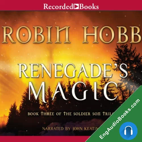 Renegade’s Magic (The Soldier Son #3) by Robin Hobb audiobook listen for free