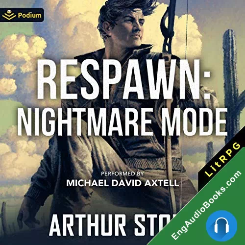 Respawn: Nightmare Mode (Respawn #4) by Arthur Stone audiobook listen for free