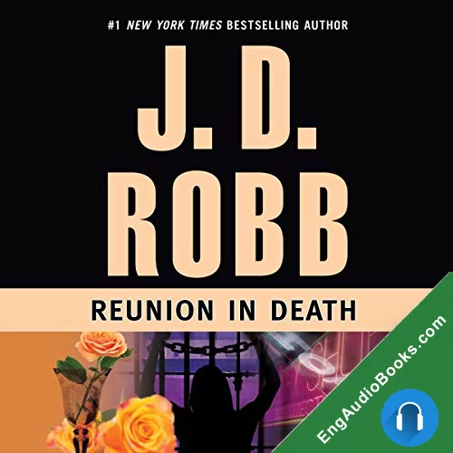 Reunion in Death by J. D. Robb audiobook listen for free