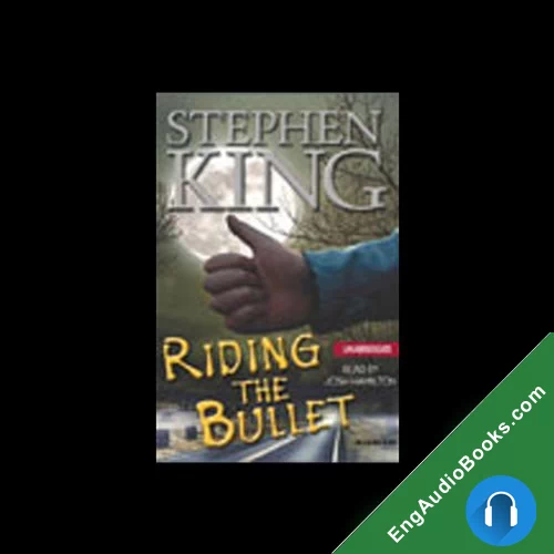 Riding the Bullet by Stephen King audiobook listen for free