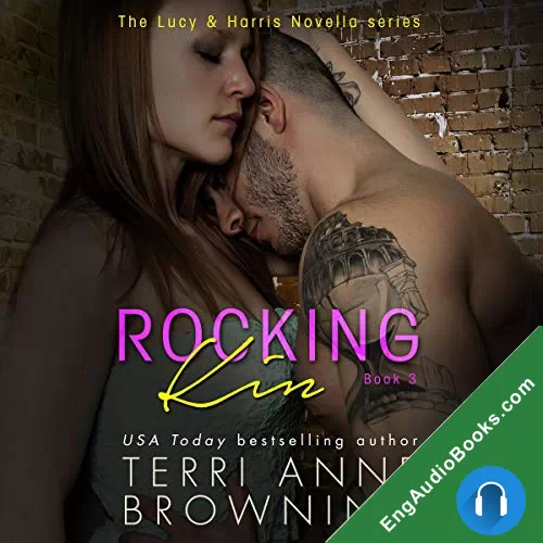 Rocking Kin (Lucy & Harris #3) by Terri Anne Browning audiobook listen for free