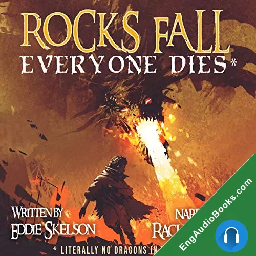 Rocks Fall. Everyone Dies by Eddie Skelson audiobook listen for free