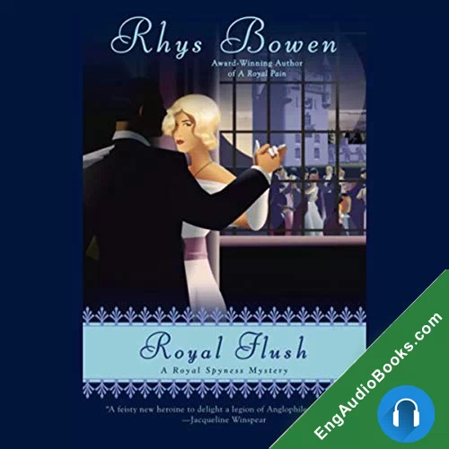 Royal Flush (Royal Spyness #3) by Rhys Bowen audiobook listen for free