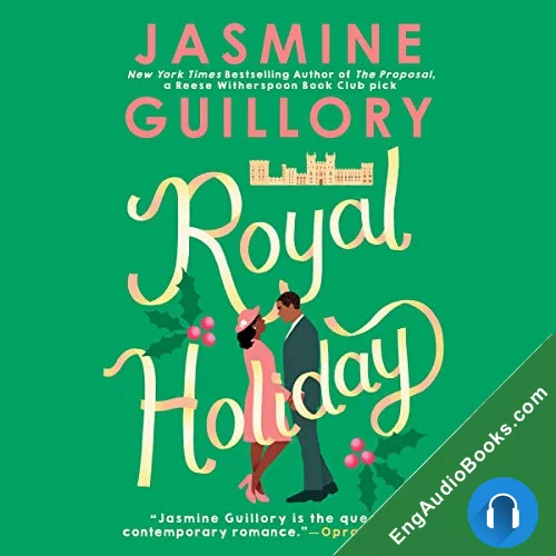 Royal Holiday (The Wedding Date #4) by Jasmine Guillory audiobook listen for free